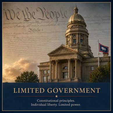 Limited government and constitutional liberty in Wyoming